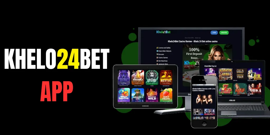 Khelo24Bet App